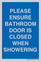 please-ensure-bathroom-door-is-closed-when-showering~